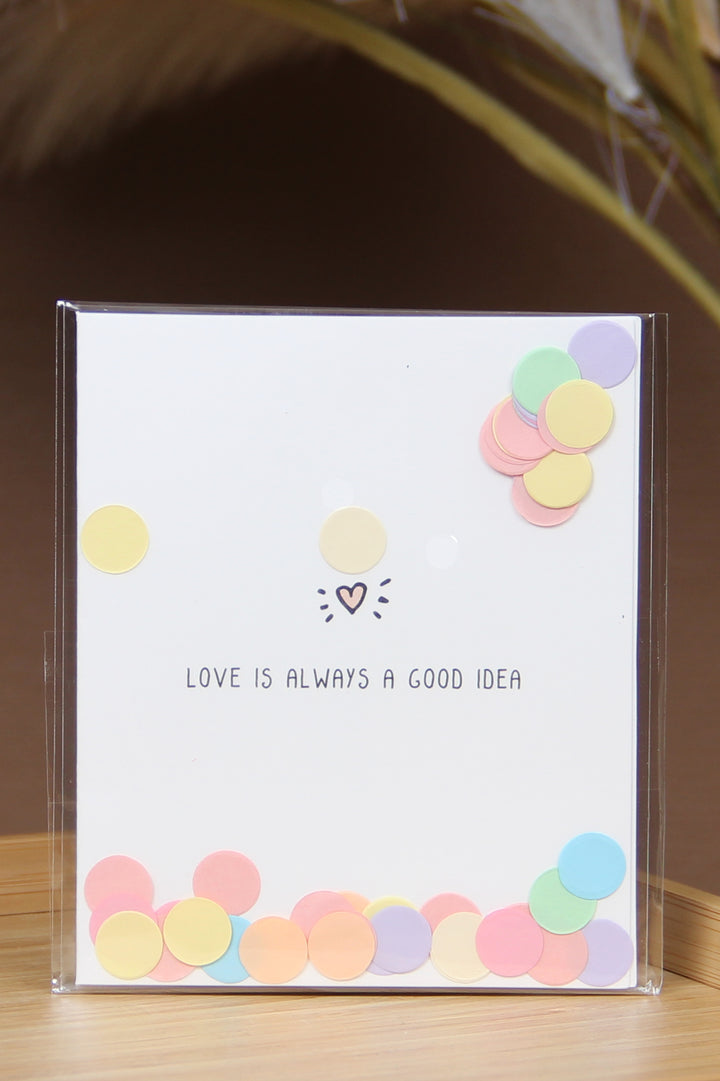 The Gift Label Kort Confetti Greeting Card - Love Is Always A Good Idea